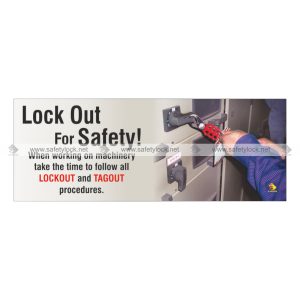 lock out for safety banner
