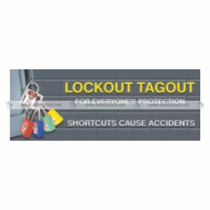 Safety Lockout Banner - <b>Lockout for Everyone's Protection</b>