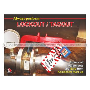 always perform lockout tagout - safety poster