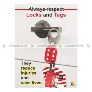always respect locks and tags - Safety Poster