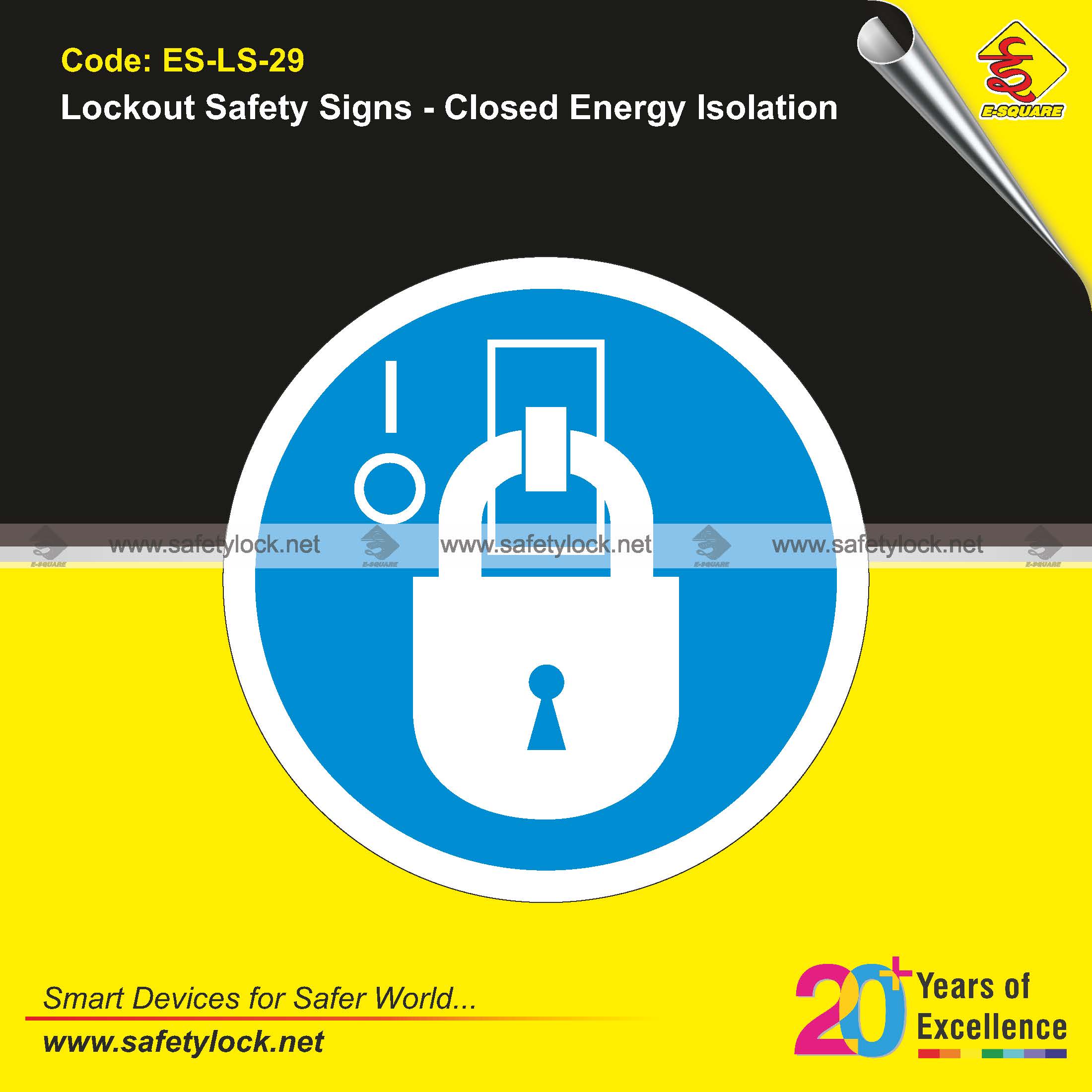 closed energy isolation safety sign