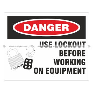 danger lockout signs