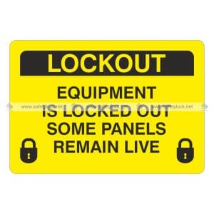 equipment is locked out - safety lockout labels
