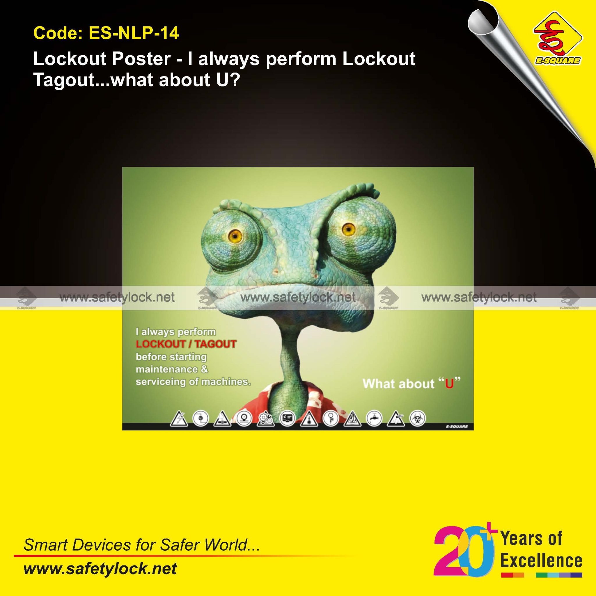 Lockout Poster - I Always Perform Lockout Tagout...What about U? - E-Square