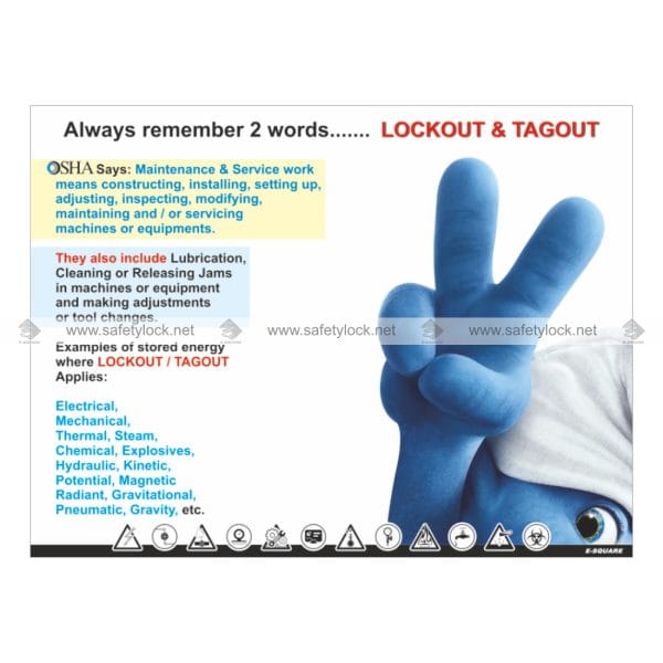 Safety Poster - Always Remember 2 Words Lockout and Tagout