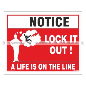 lockout safety sign -lock it out