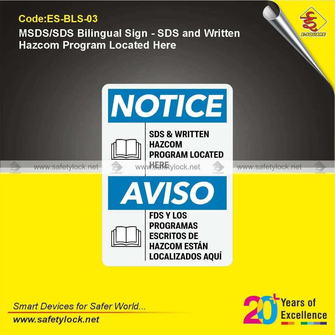 MSDS SDS Bilingual Sign Showing SDS and Written HazCom Program Located Here for OSHA Safety Compliance
