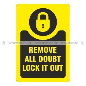 remove all doubt lock it out - lockout marking labels