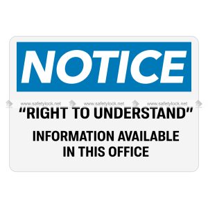 right to understand OSHA notice signs
