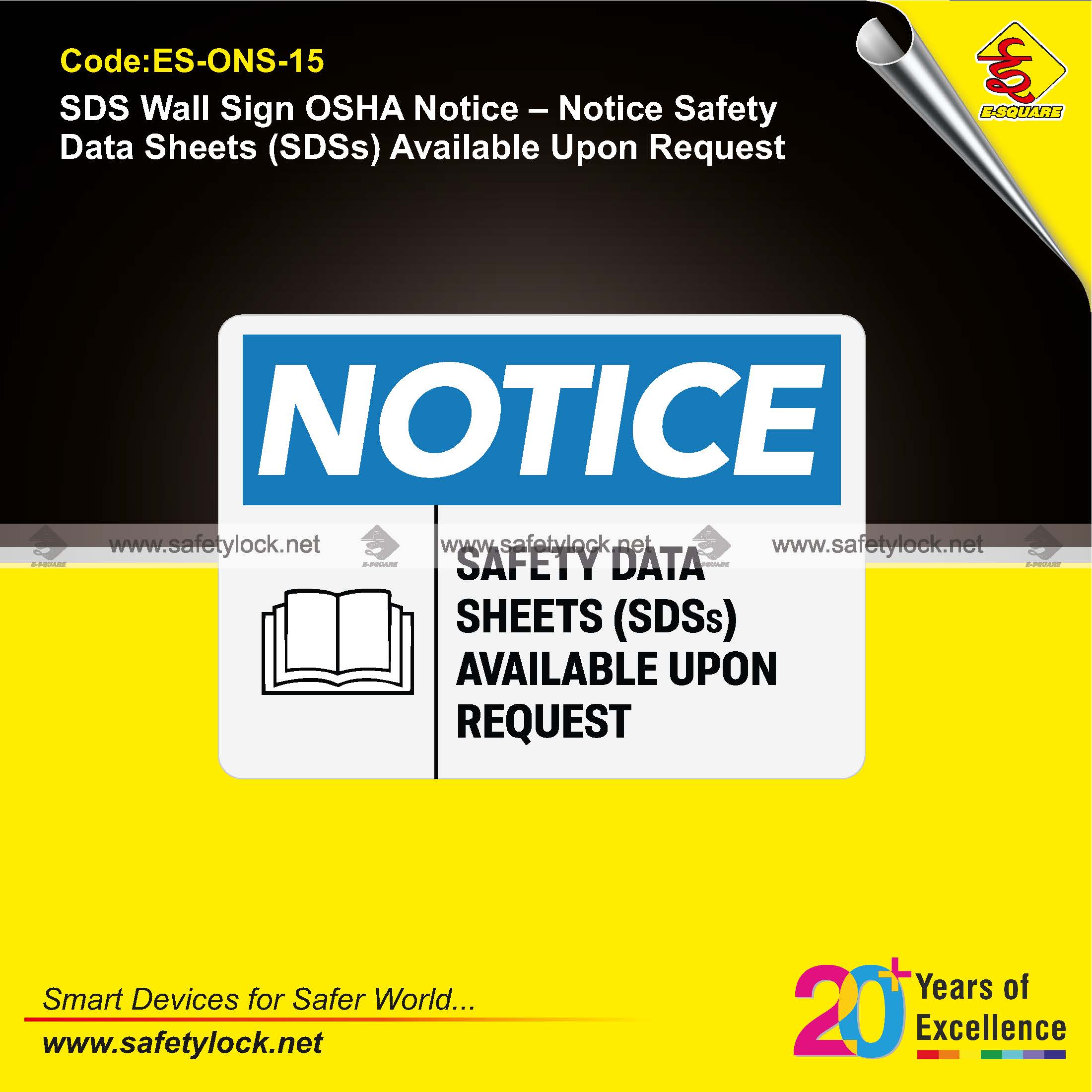 safety data sheets available upon request OSHA notice signs