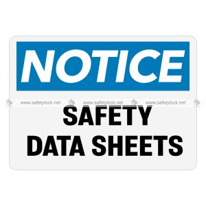 safety data sheets OSHA notice sign