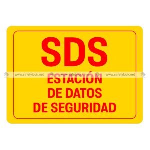 SDS estación de datos de seguridad signs
