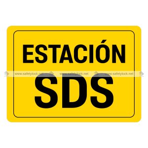 SDS wall signs in Spanish language