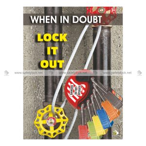 when in doubt lock it out - safety poster