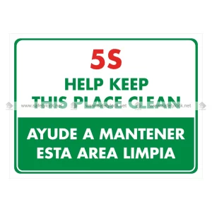 5s Wall Sign - Help Keep this Place Clean - Bilingual