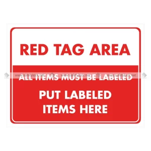 5s Wall Sign - Red Tag Area - All Items must be Labeled