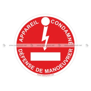 round lockout tag equipment locked out in french language