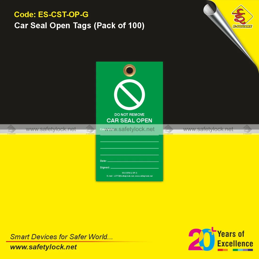 E-Square green car seal open tag