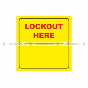 lockout here PVC safety tags